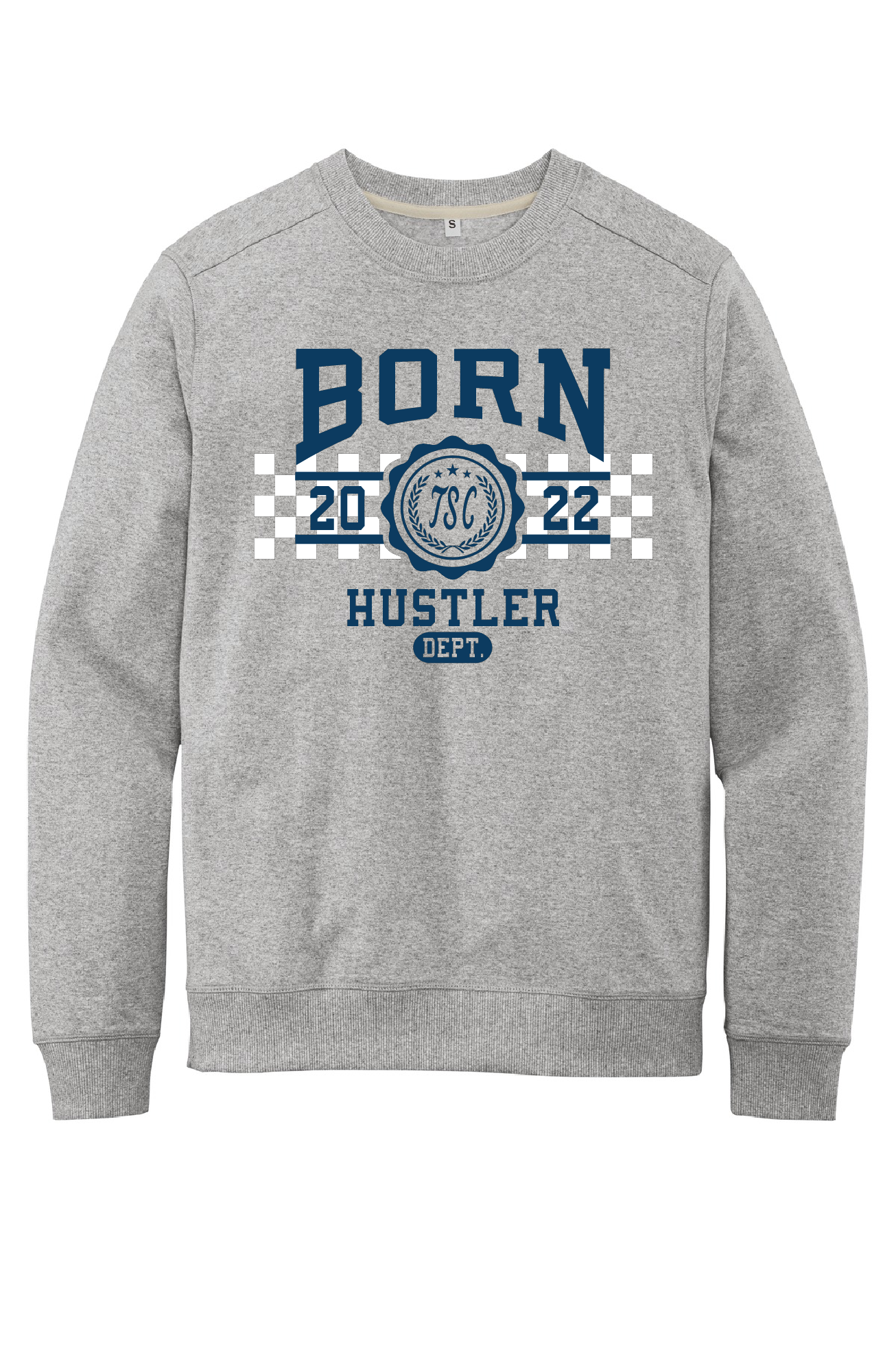 Born Hustler Premium Sweatshirt Crew Neck